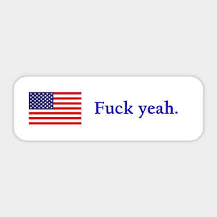 Fuck yeah. Sticker